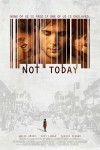 Not Today Movie Download