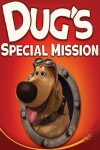 Dug's Special Mission Movie Download