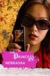 The Princess of Nebraska Movie Download