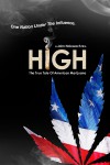 High: The True Tale of American Marijuana Movie Download