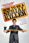 How to Be a Serial Killer Movie Download