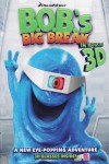B.O.B.'s Big Break Movie Download