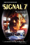 Signal Seven Movie Download