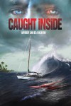Caught Inside Movie Download