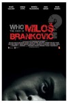 Milos Brankovic Movie Download