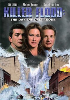 Killer Flood: The Day the Dam Broke Movie Download