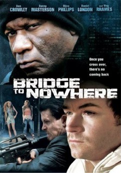 The Bridge to Nowhere Movie Download