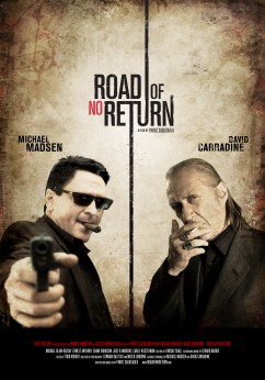 Road of No Return Movie Download