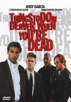Things to Do in Denver When You're Dead Movie Download