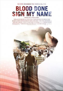 Blood Done Sign My Name Movie Download