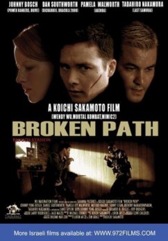 Broken Path Movie Download