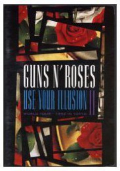 Guns N' Roses: Use Your Illusion I Movie Download