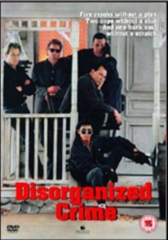 Disorganized Crime Movie Download