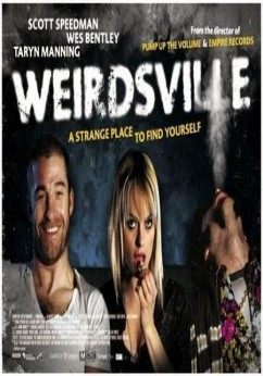 Weirdsville Movie Download